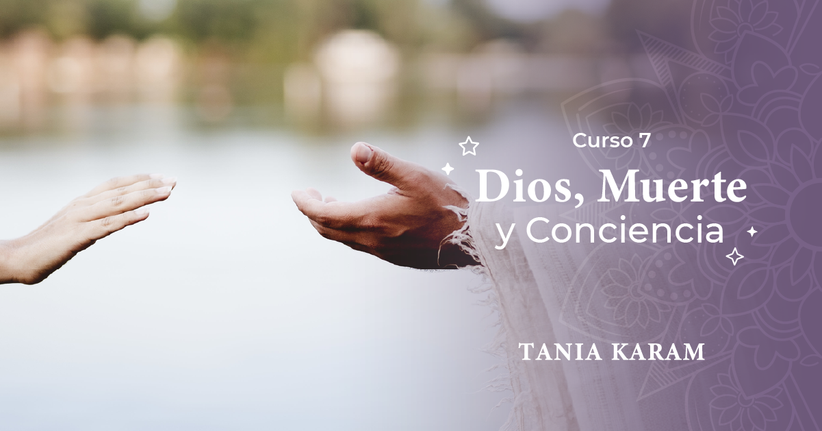 Dios, muerte y conciencia